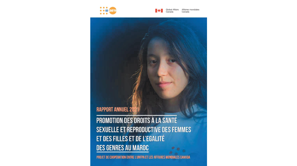 Le Rapport 2021 du Projet « Promotion des Droits à la Santé Sexuelle et Reproductive des Femmes et des Filles et de l’Égalité de