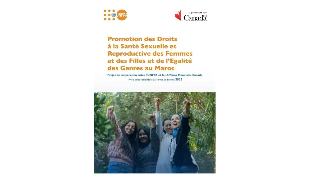 Le Rapport 2023 du Projet « Promotion des Droits à la Santé Sexuelle et Reproductive des Femmes et des Filles et de l’Égalité des genres au Maroc »